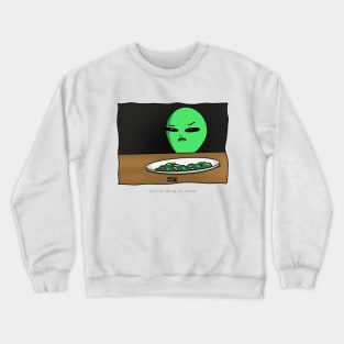 AlienHub: Just minding my salad Crewneck Sweatshirt